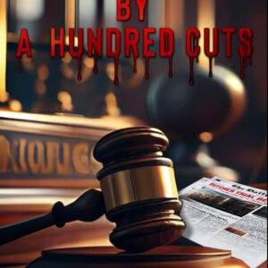 Murder by a Hundred Cuts: A Jarvis Mann Hardboiled Detective Mystery Novel