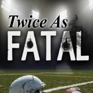 Twice as Fatal: A Jarvis Mann Detective HardBoiled Mystery Novel